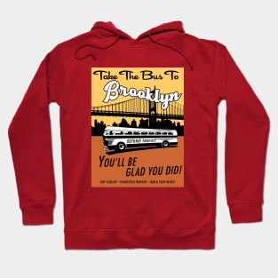 Take The Bus To Brooklyn (3) Hoodie